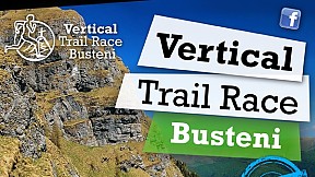 Vertical Trail Race Busteni ~ 2013