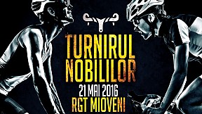 ROAD GRAND TOUR - Turnirul Nobililor ~ 2016